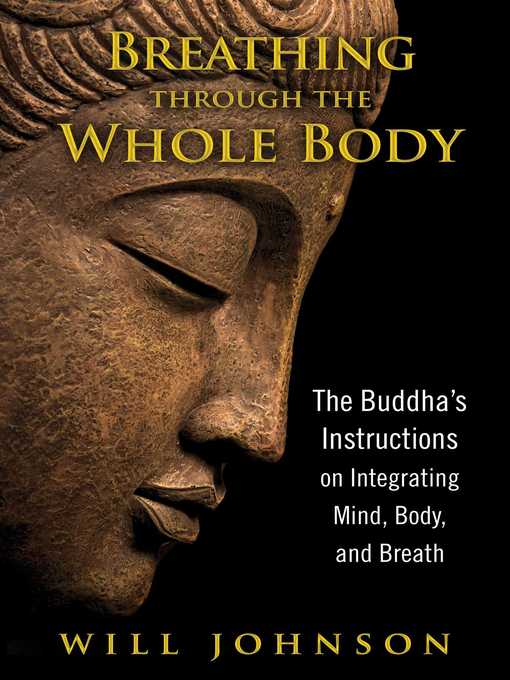 Title details for Breathing through the Whole Body by Will Johnson - Available